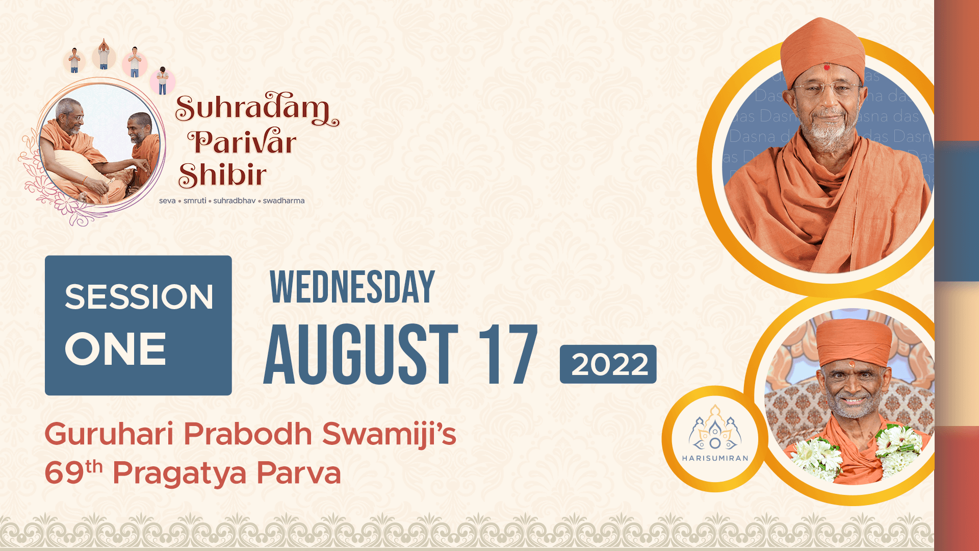 Suhradam Parivar Shibir 2022 | Session 1 (Guruhari Pragatya Parva)